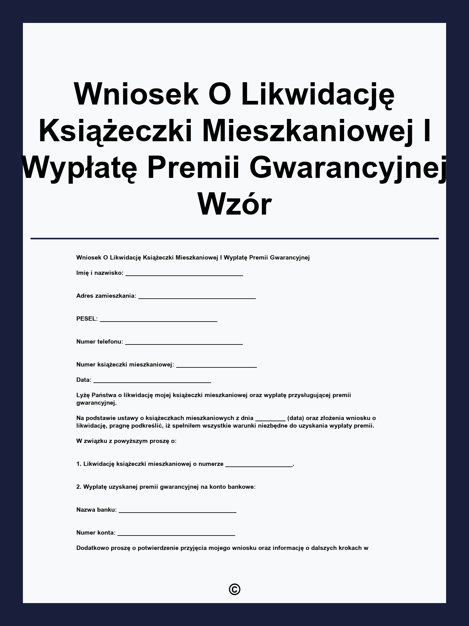 Wniosek O Likwidację Książeczki Mieszkaniowej I Wypłatę Premii Gwarancyjnej Wzór