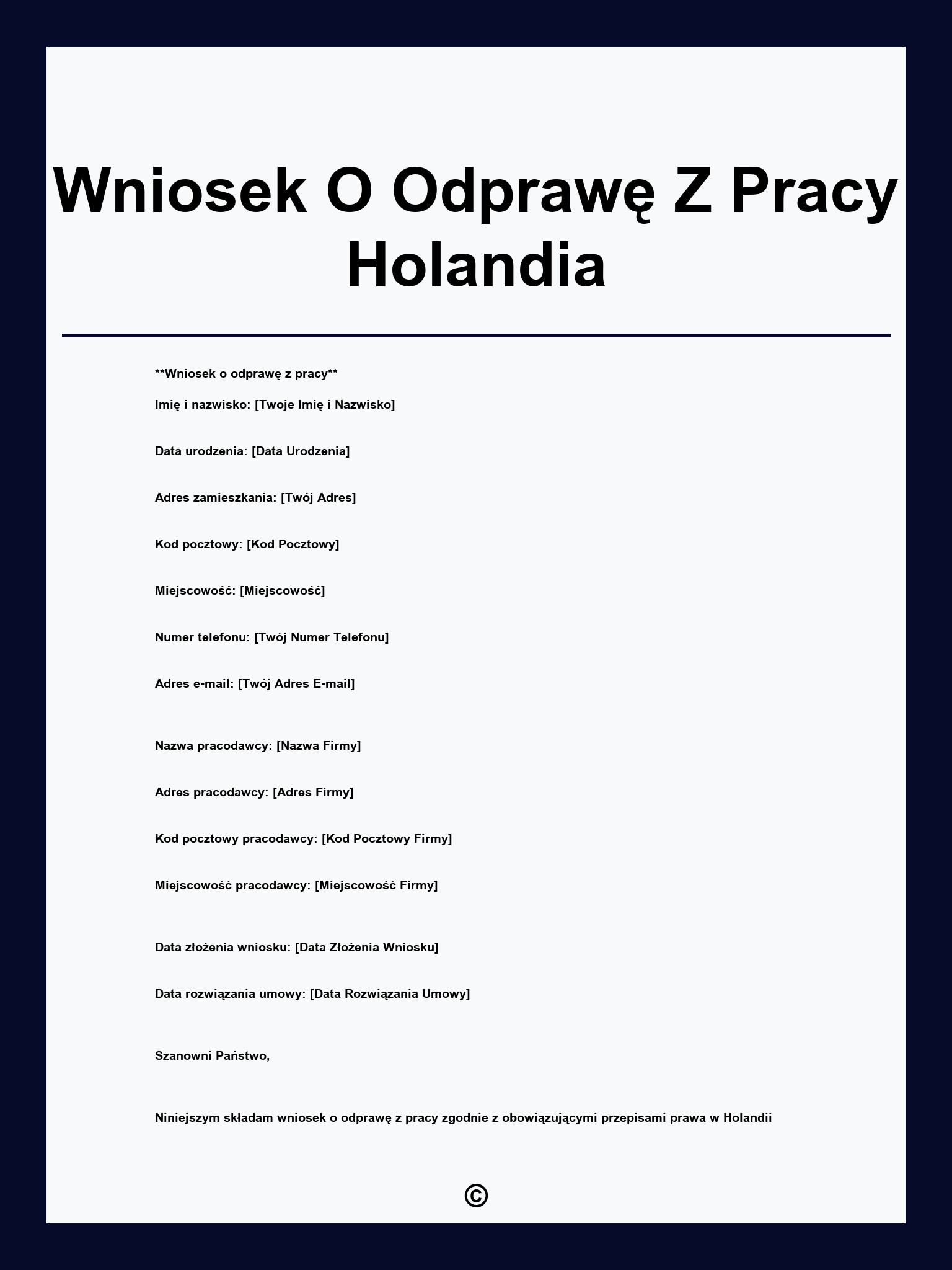 Wniosek O Odprawę Z Pracy Holandia