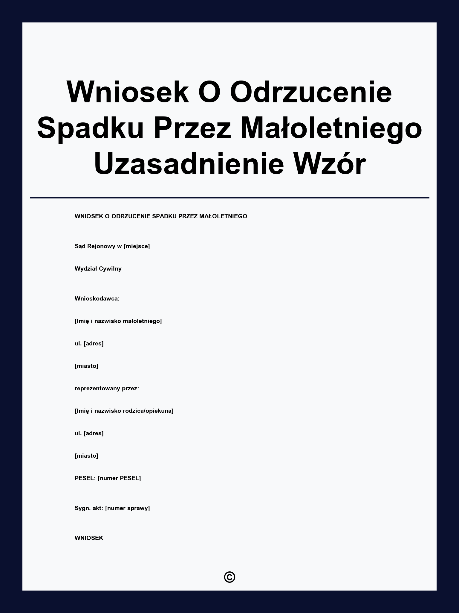 Wniosek O Odrzucenie Spadku Przez Małoletniego Uzasadnienie Wzór