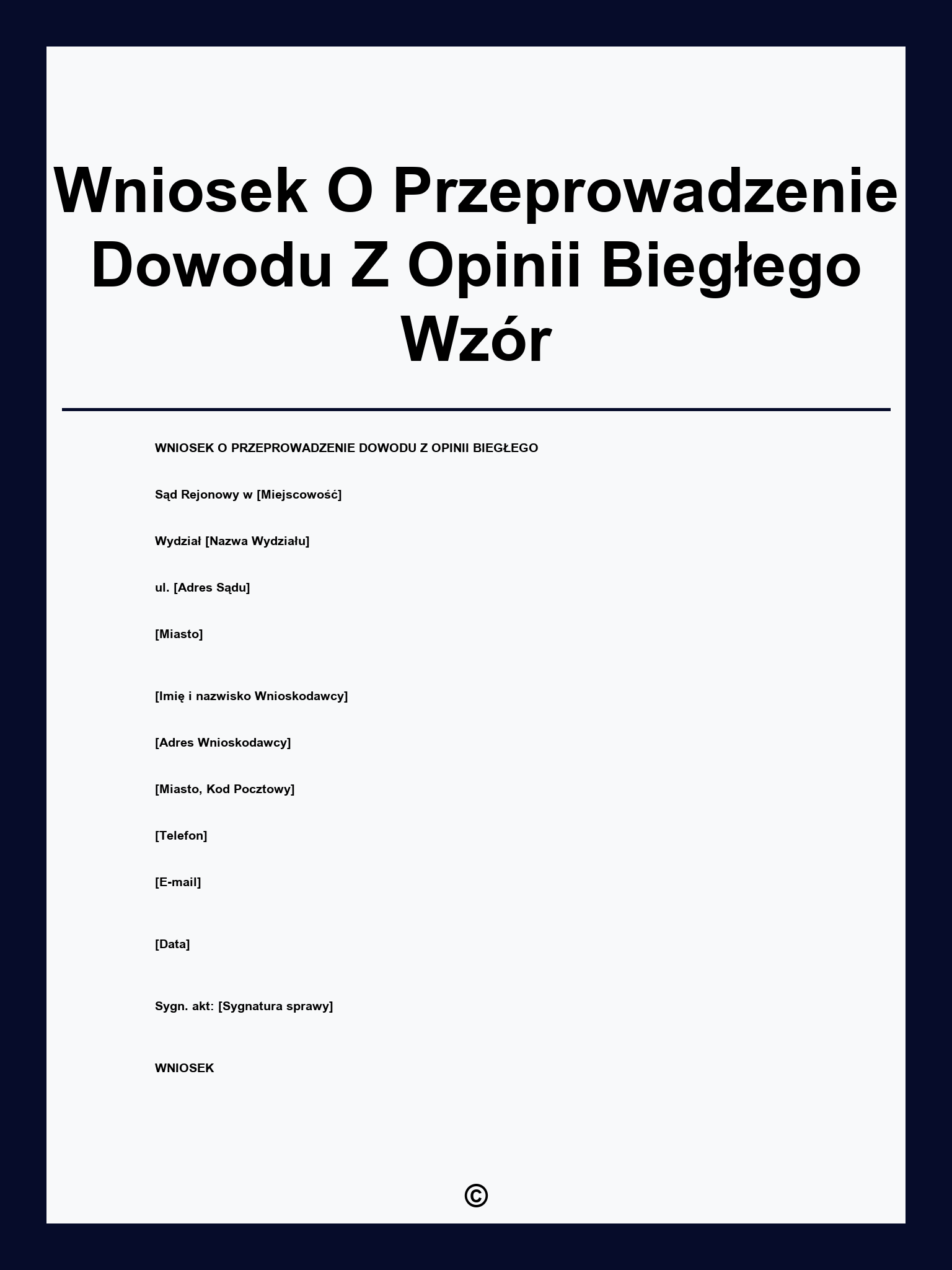 Wniosek O Przeprowadzenie Dowodu Z Opinii Biegłego Wzór
