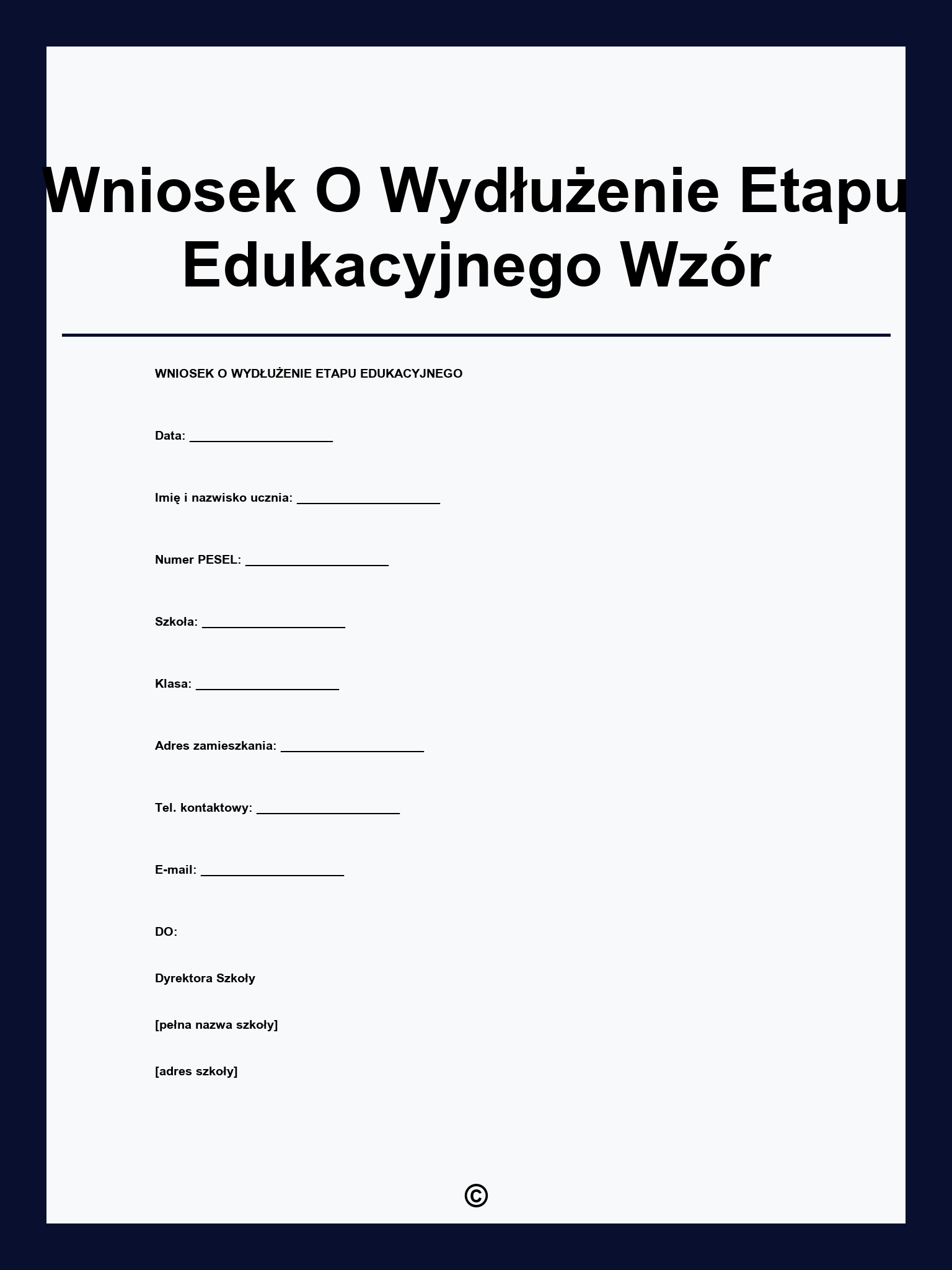 Wniosek O Wydłużenie Etapu Edukacyjnego Wzór